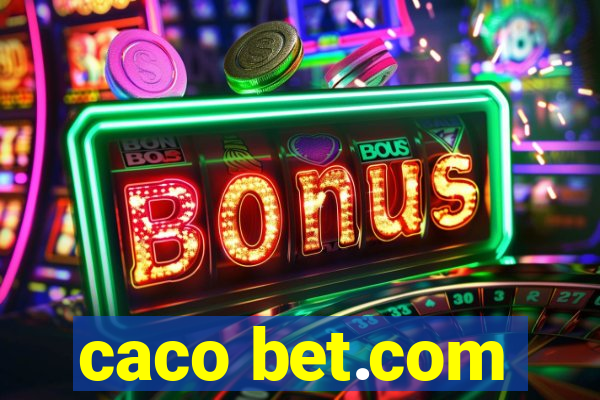 caco bet.com